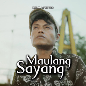 Maulang Sayang