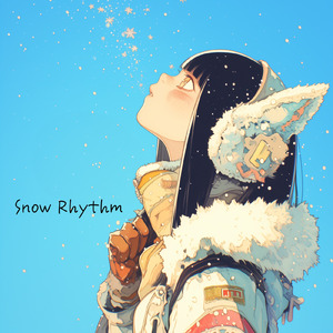 Snow Rhythm