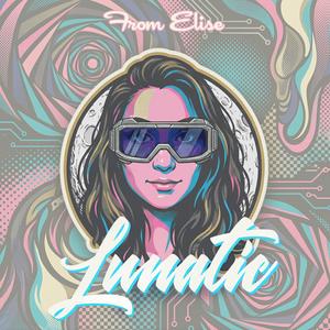 I Am (Not) a Lunatic