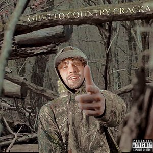Ghetto Country Cracka