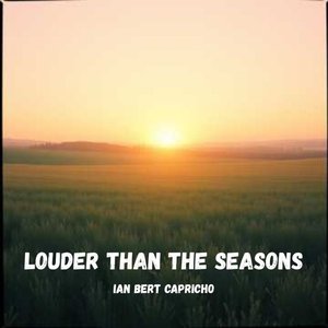 Louder Than the Seasons