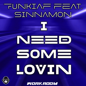 I Need Some Loving (Club Mix)