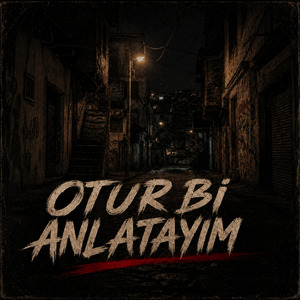 Otur Bi Anlatayım