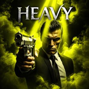 HEAVY