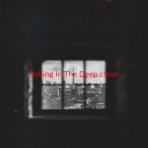 Rolling In The Deep (clean) (Instrumental version originally performed by Adele)