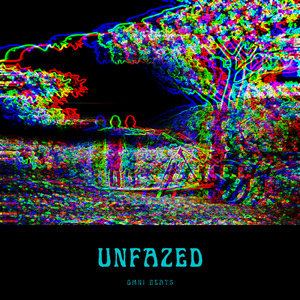 Unfazed