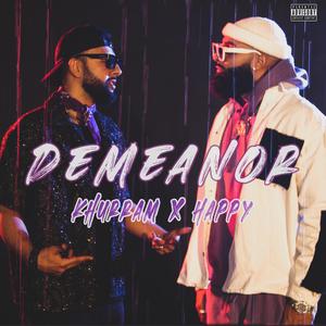 Demeanor (feat. Happy Singh)