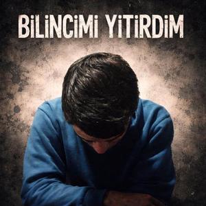 Bilincimi Yitirdim