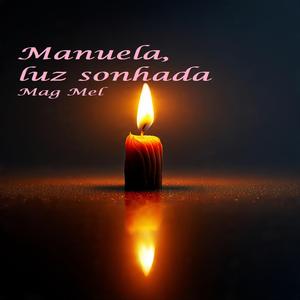 Manuela, luz sonhada