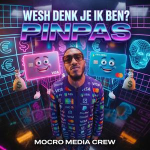 Wesh Denk Je Ik Ben Pinpas?