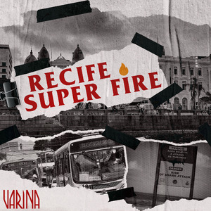 Recife Super Fire