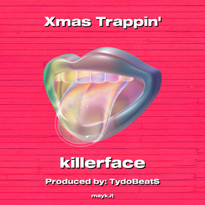 Xmas Trappin