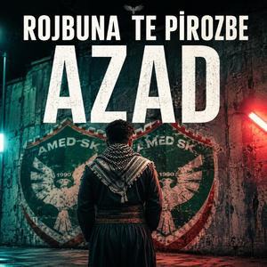 Rojbuna Te Pirozbe Azad (Kürtçe Doğum Günü Şarkısı)