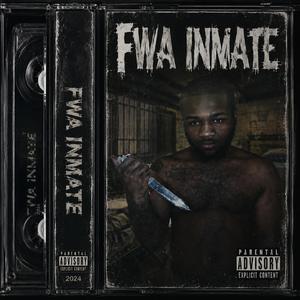 FWA INMATE