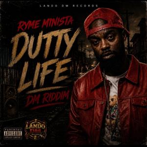 Dutty Life