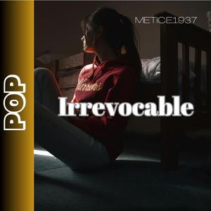 Irrevocable