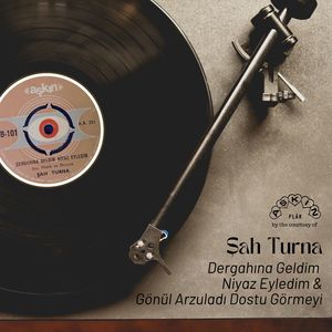 Dergahına Geldim Niyaz Eyledim