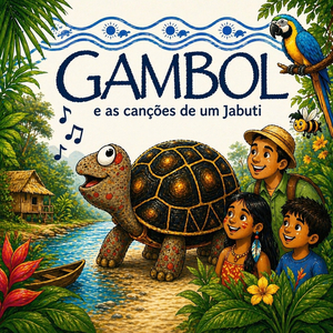 Gambol e as Canções de um Jabuti