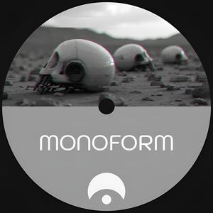 Monoform