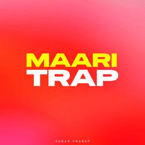 Maari Trap (Dialogue Version)