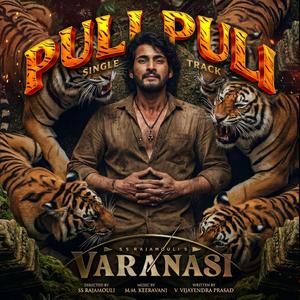 Puli Puli From Varanasi (Special Single)