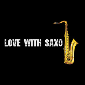 Love with saxo
