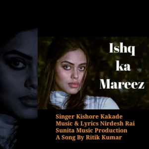 Ishq Ka Mareez