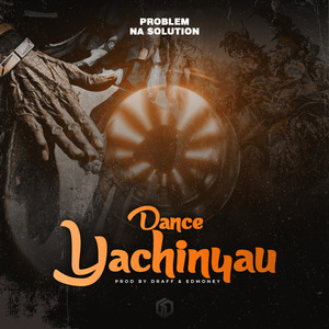 Dance yachinyau