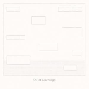 Quiet Coverage