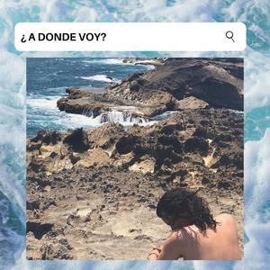 A Donde Voy?