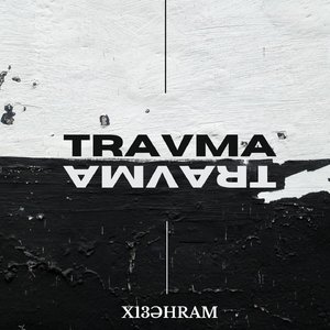 TRAVMA (REMASTERED)