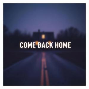 Come Back Home (feat. TiGress)