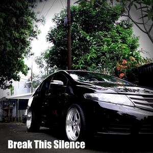 Break This Silence