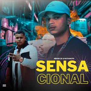 Sensacional (feat. menor sk & nathancpx)