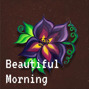 Beautiful Morning (feat. Erik Blood, Mary Riles & Alex Westcoat)