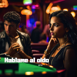Hablame al oido