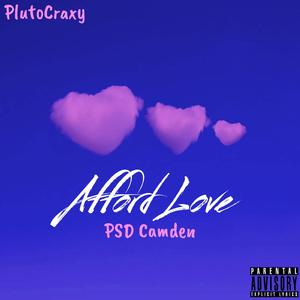 Afford Love (feat. PlutoCraxy)