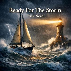 Ready For The Storm
