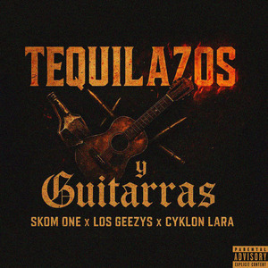 Tequilazos y Guitarras