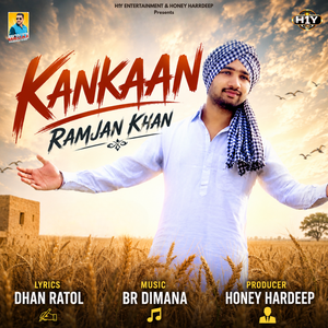 Kankaan (Punjabi Folk Song)