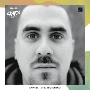 Kapitel 15-27 (Botkyrka) (Sasac Remix)