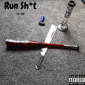 Run Shit