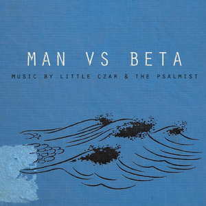Man Vs. Beta (intro)