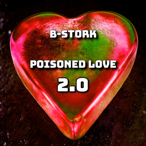 Poisoned Love 2.0 (Radio Mix)
