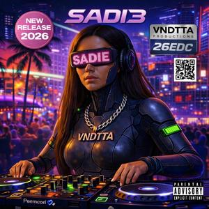 SADIE (ITS ME) (feat. VNDTTA)