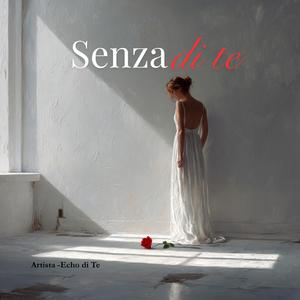 Senza di te