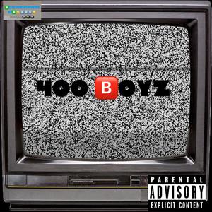 400 BOYZ (feat. LuhAnlo)
