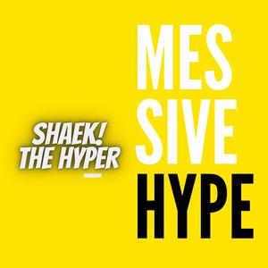 shaek the hype