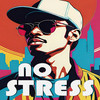 Tony R. Smith - No Stress