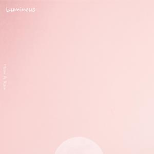 Luminous